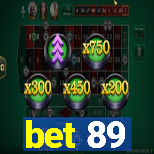 bet 89