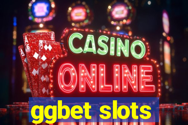 ggbet slots