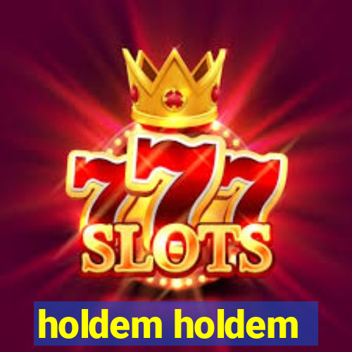 holdem holdem