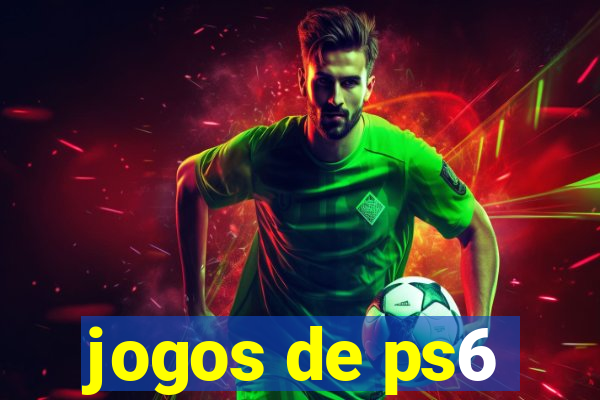 jogos de ps6