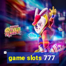 game slots 777