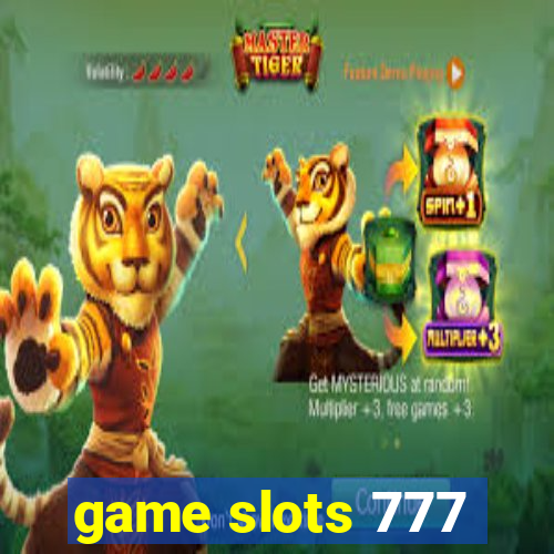 game slots 777