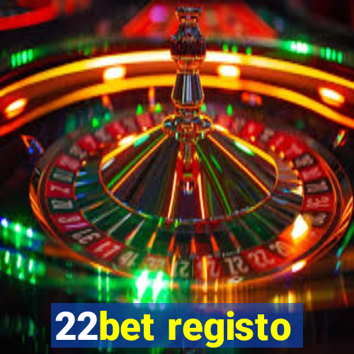 22bet registo