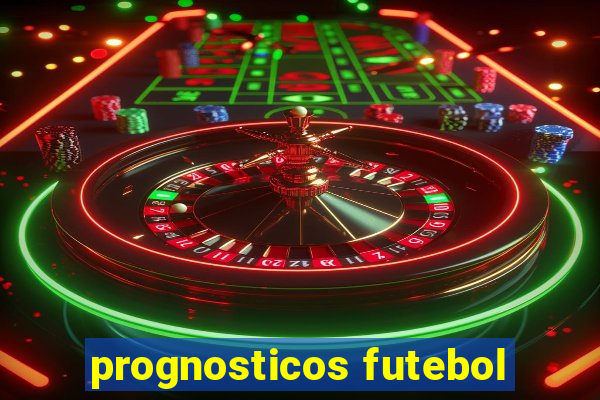 prognosticos futebol