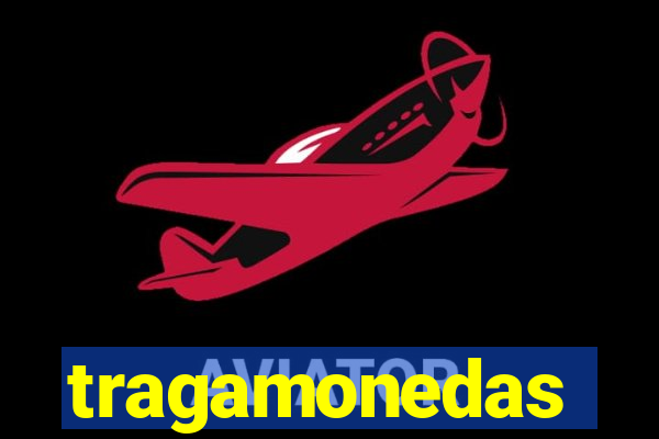 tragamonedas