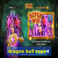 dragon ball supe4