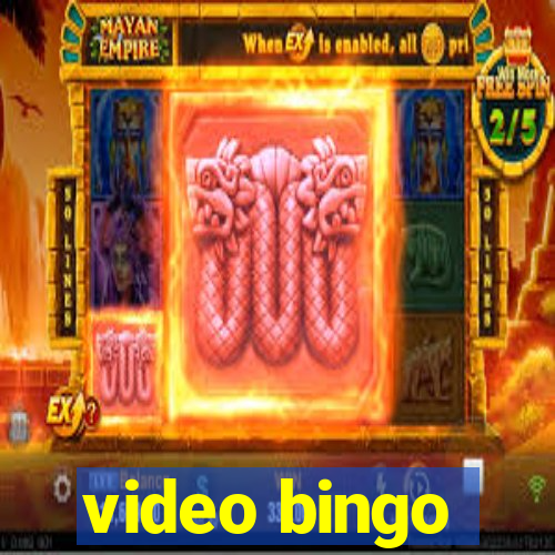 video bingo