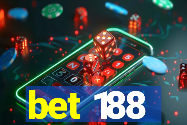 bet 188