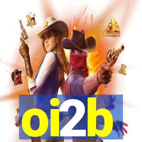 oi2b