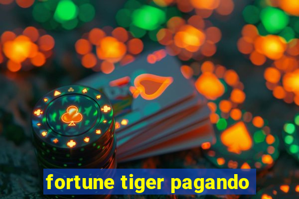 fortune tiger pagando