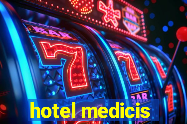 hotel medicis