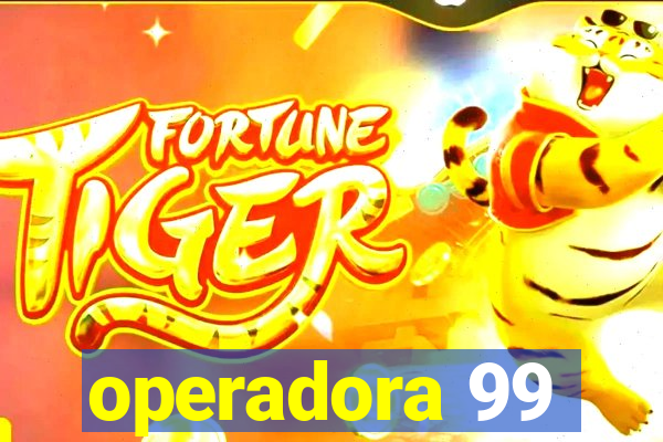 operadora 99