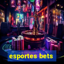 esportes bets