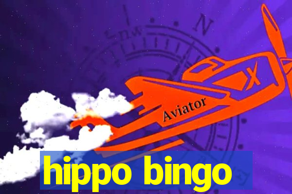 hippo bingo