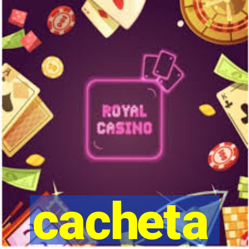 cacheta