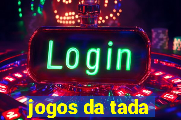 jogos da tada