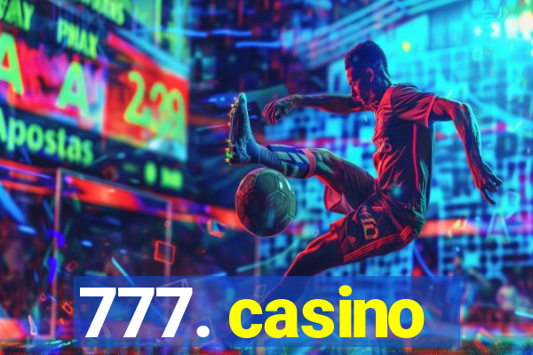 777. casino