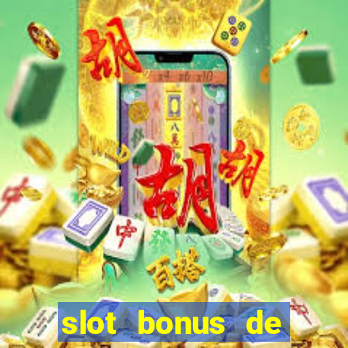 slot bonus de cadastro sem deposito