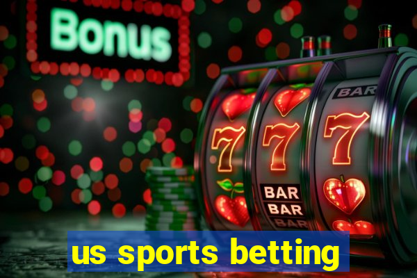 us sports betting