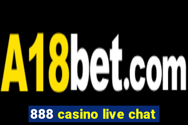 888 casino live chat