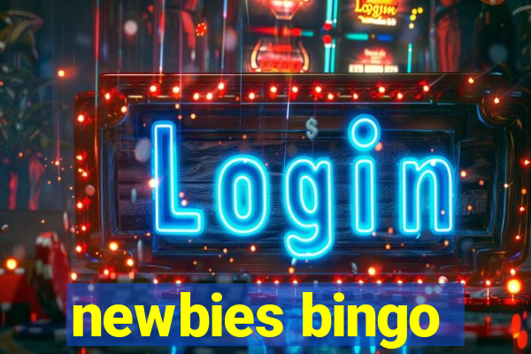 newbies bingo