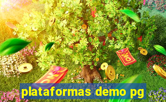 plataformas demo pg