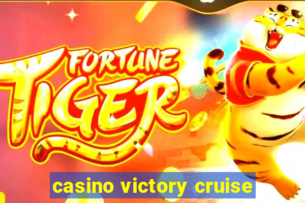 casino victory cruise