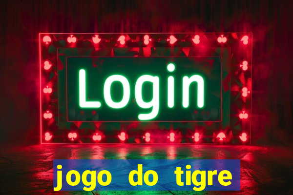 jogo do tigre verdade ou mentira