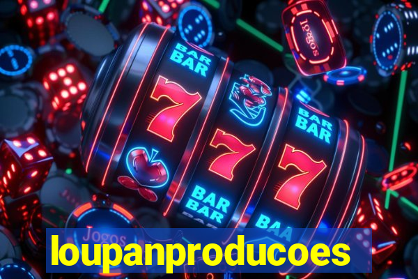 loupanproducoes