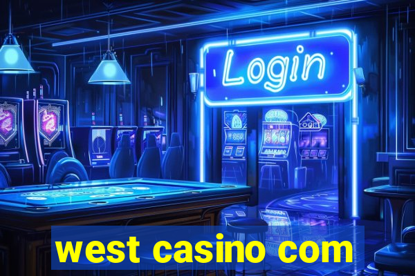 west casino com