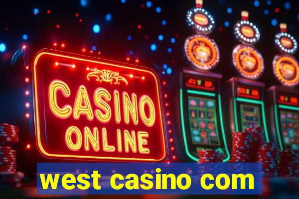 west casino com