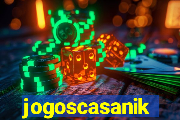 jogoscasanik