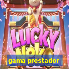 gama prestador