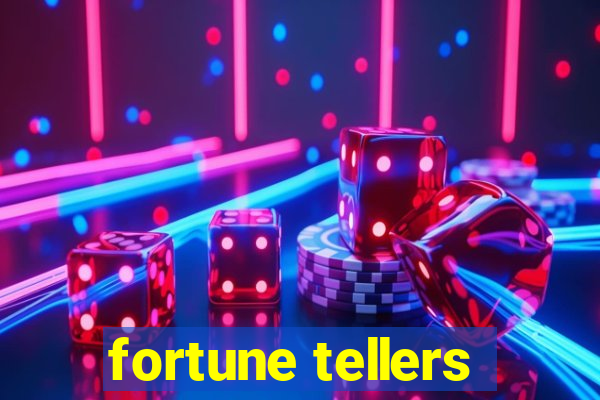 fortune tellers