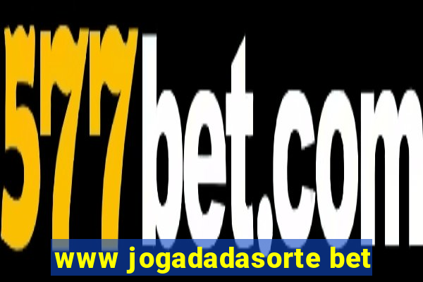 www jogadadasorte bet