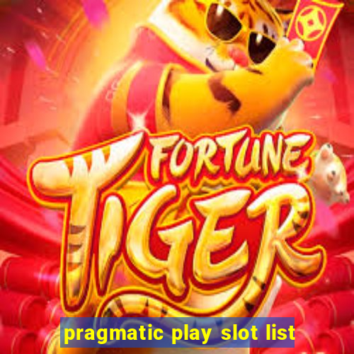 pragmatic play slot list