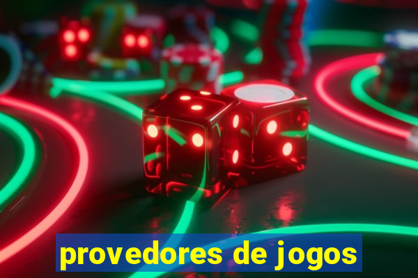 provedores de jogos