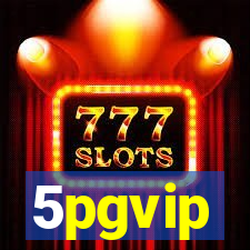 5pgvip