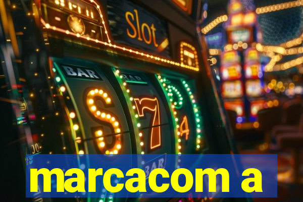 marcacom a