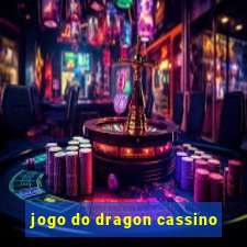 jogo do dragon cassino