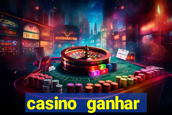 casino ganhar dinheiro no cadastro