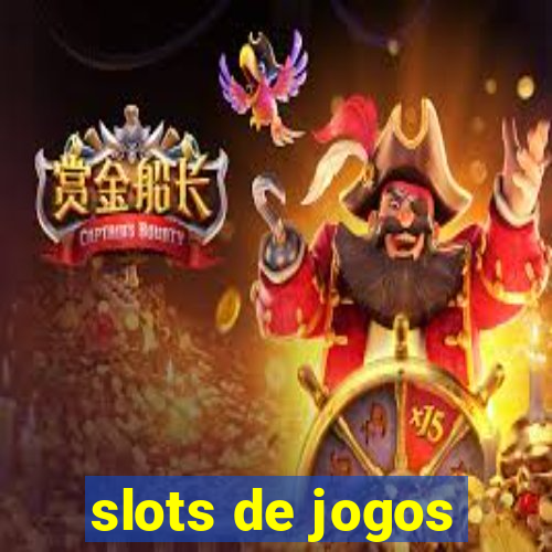 slots de jogos