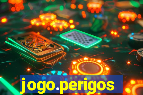 jogo.perigos