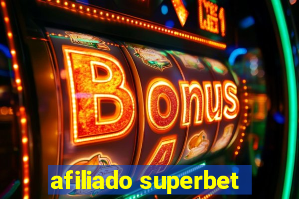 afiliado superbet