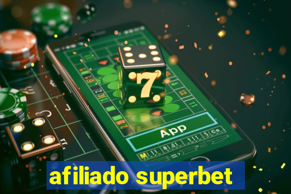 afiliado superbet