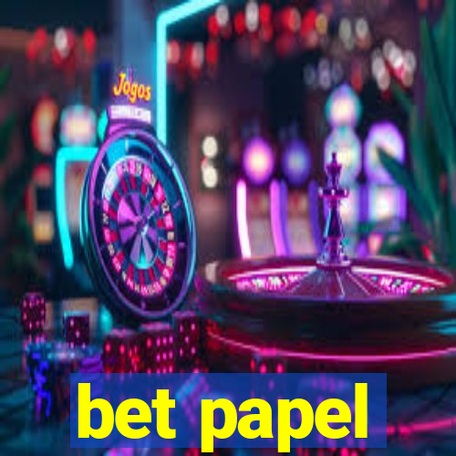 bet papel