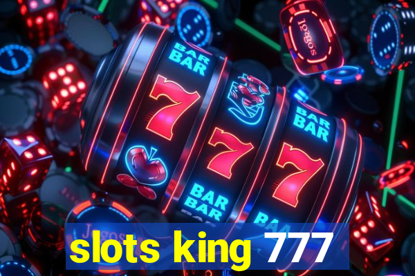 slots king 777