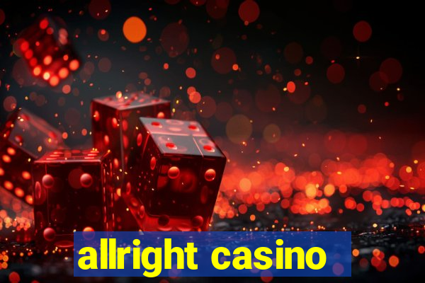 allright casino