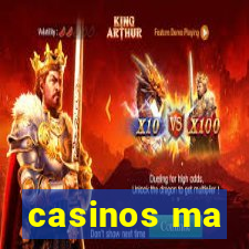 casinos ma