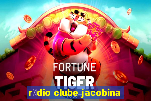 r谩dio clube jacobina